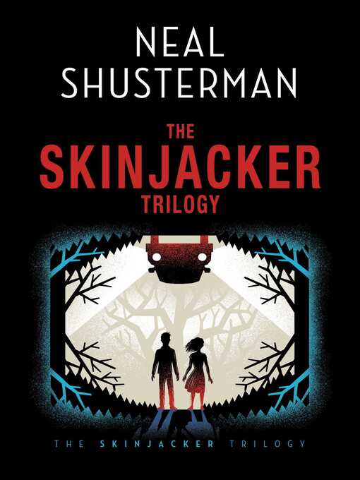 Cover image for Neal Shusterman's Skinjacker Trilogy
